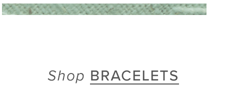 Shop Bracelets 